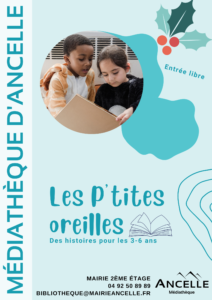 Les p'tites oreilles Ancelle Mairie Champsaur Valgaudemar Hautes Alpes Ancelle Station