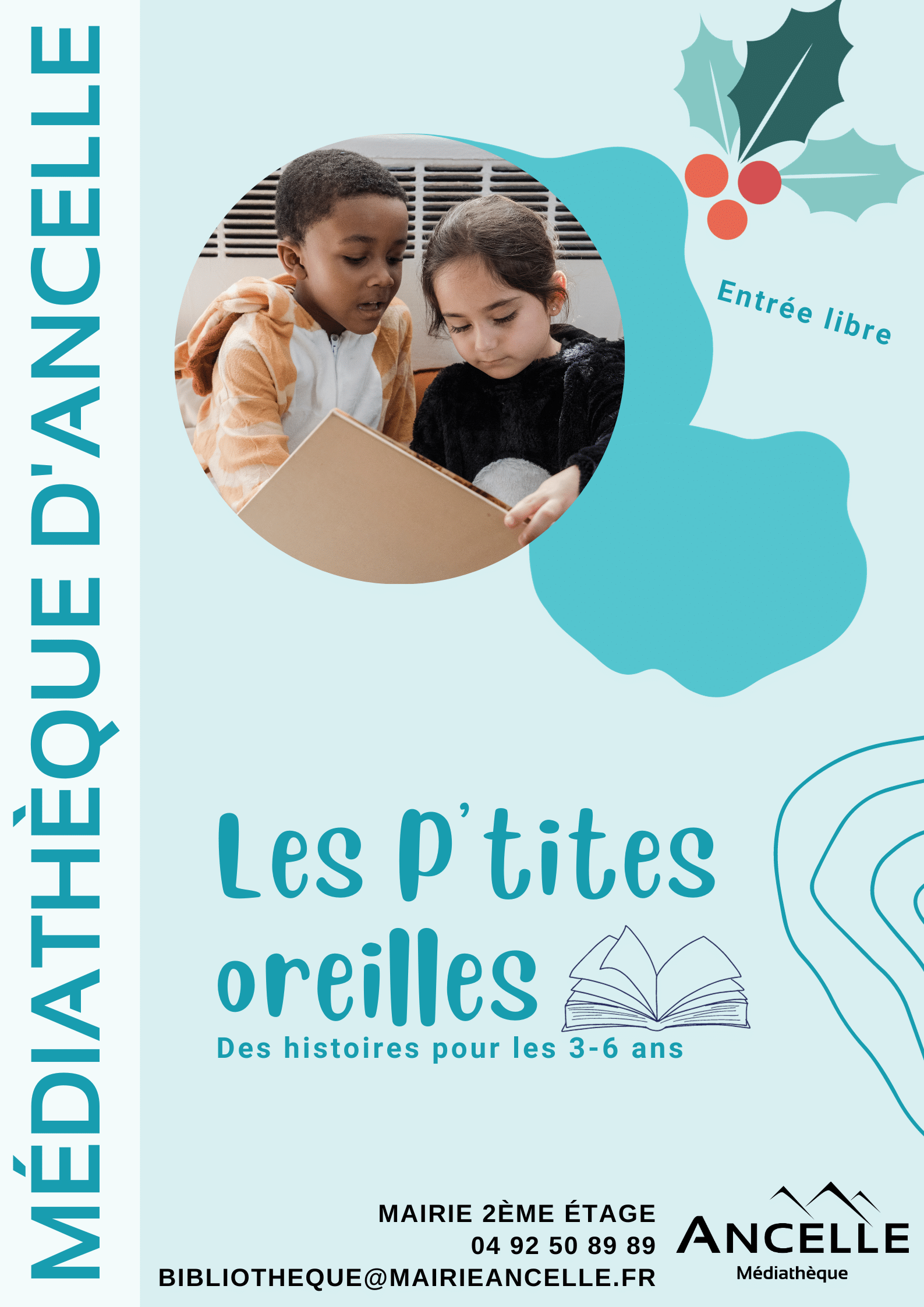 Les p'tites oreilles Ancelle Mairie Champsaur Valgaudemar Hautes Alpes Ancelle Station